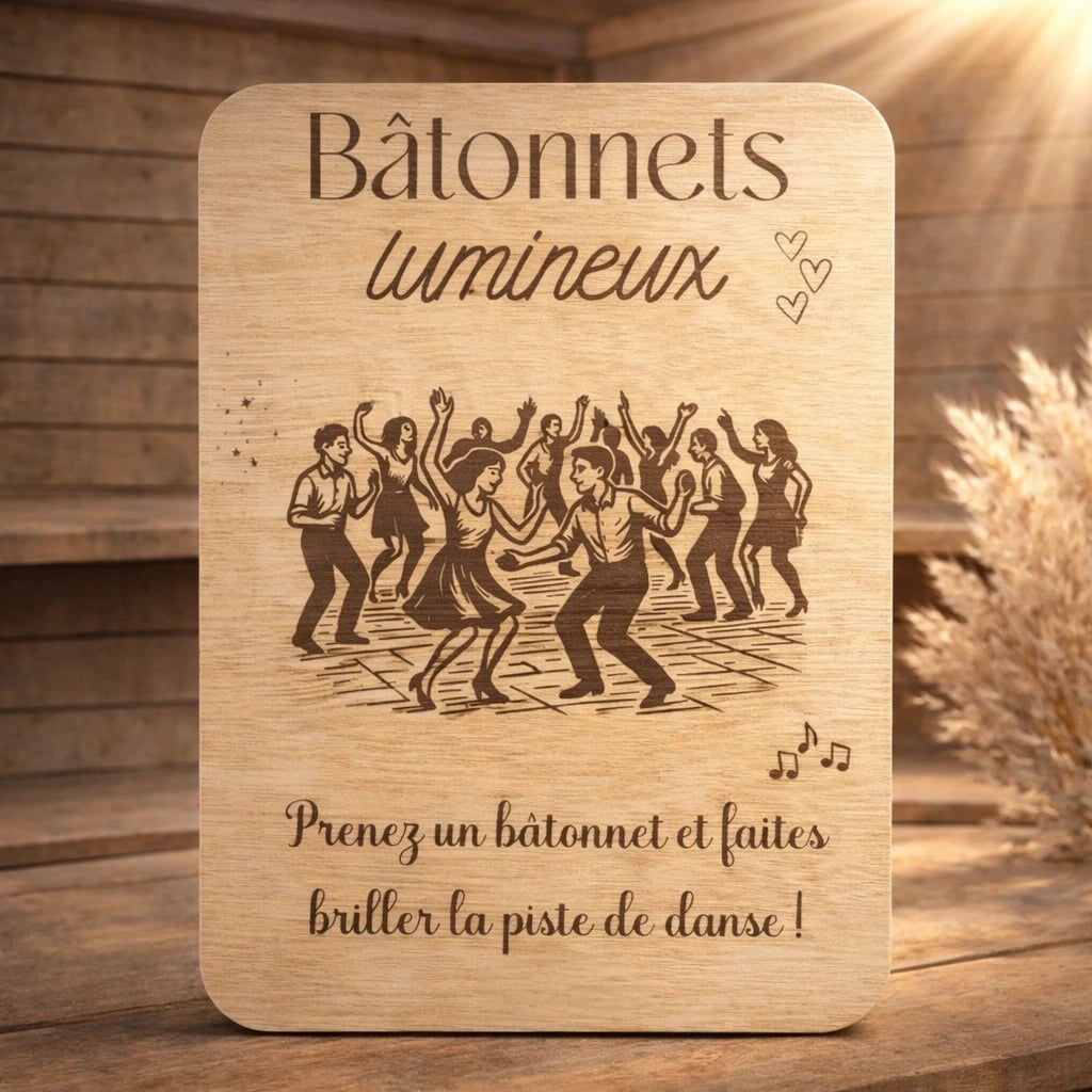 Pancarte en bois bâtonnets lumineux pour mariage, animation festive pour la piste de danse