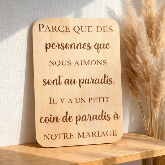 Pancarte en bois Coin paradis pour rendre hommage aux défunts lors d’un événement, espace souvenir élégant et symbolique pour mariage ou cérémonie
