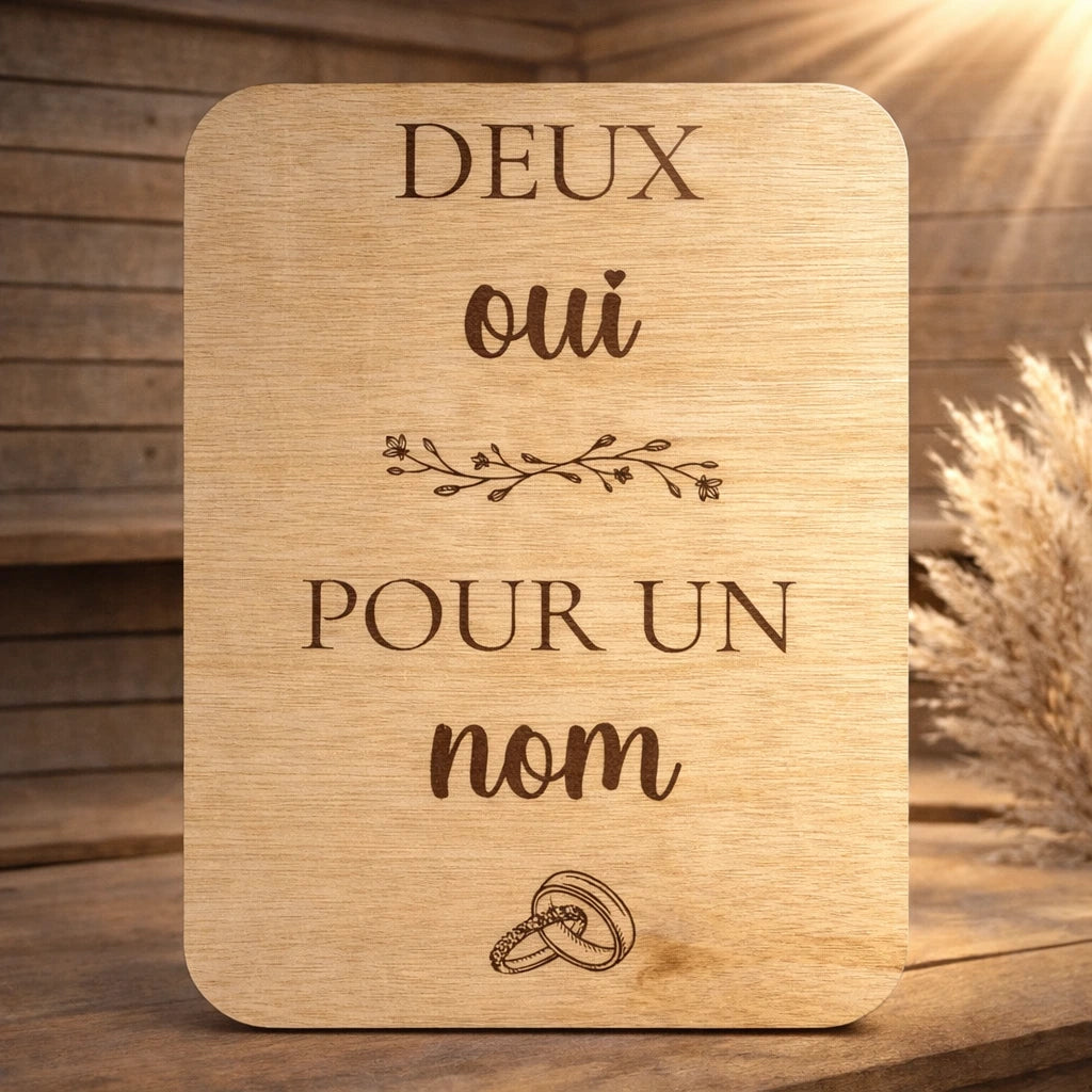 Pancarte en bois deux oui pour un nom, décoration mariage pour annoncer le nouveau nom des mariés